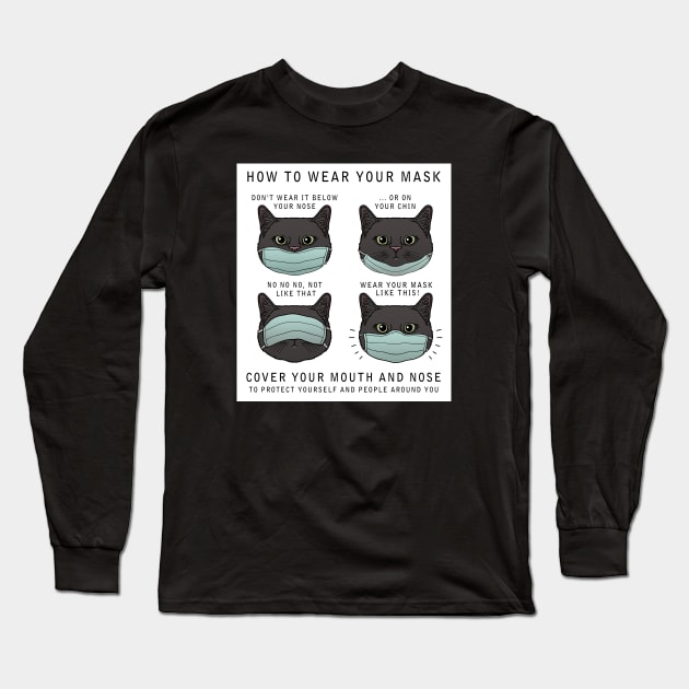 How to wear your mask 3 Long Sleeve T-Shirt by tiina menzel